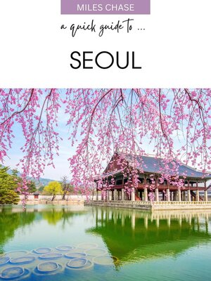 cover image of A Quick Guide to ... Seoul
